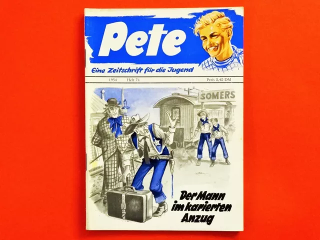 Pete - Eine Zeitschrift für die Jugend Nr. 74 * Z: 2 * gebraucht