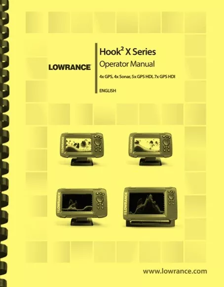 LOWRANCE HOOK2 4X 5X 7X GPS Sonar HDI OWNER'S OPERATION MANUAL