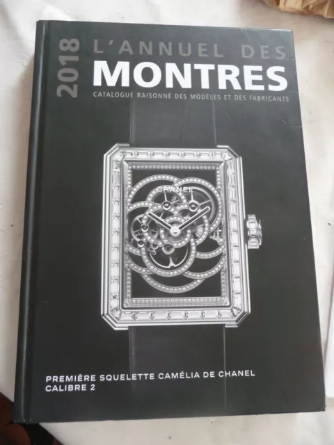 L' annuel Des Montres 2018 ; Catalogue Des Marques - Peter  Braun