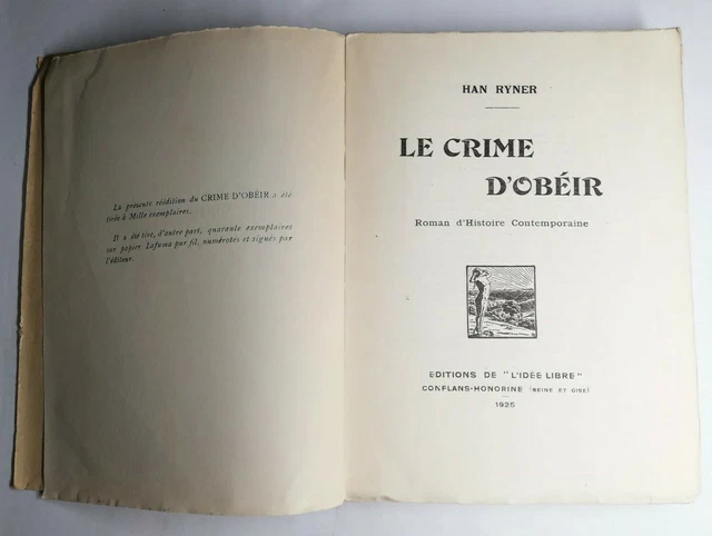 RARE LIVRE ANCIEN Le Crime D'obéir han Ryner édition L'idée Libre 1925