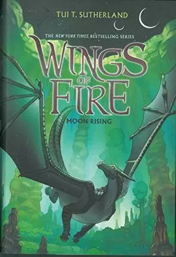 Wings of Fire 06: Moon Rising - Paperback By Tui T Sutherland - GOOD