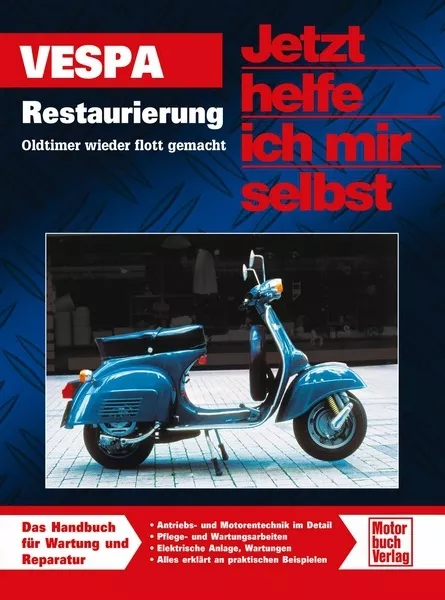 VESPA ROLLER Motorroller PK PX Cosa Reparaturanleitung Restaurierung Handbuch