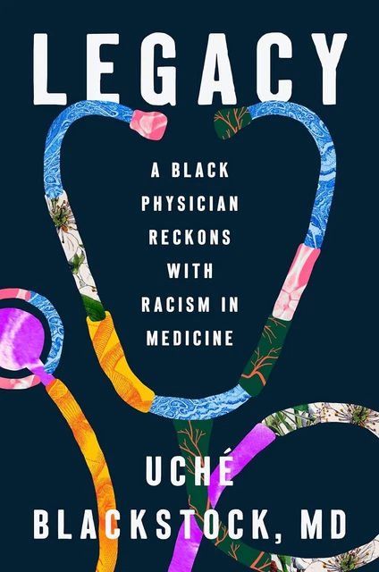 LEGACY: A BLACK Physician Reckons with Racism in Medicine Hardcover EUR