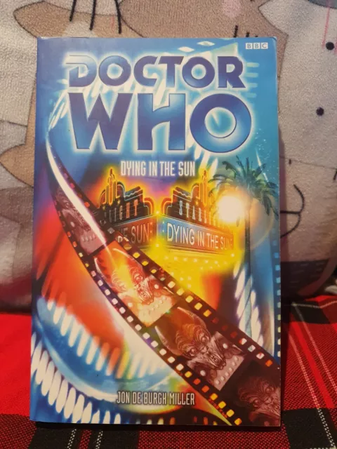 Doctor Who PDA 'Dying int he Sun' Jon De Burgh Miller 2nd DW BBC Books Novel
