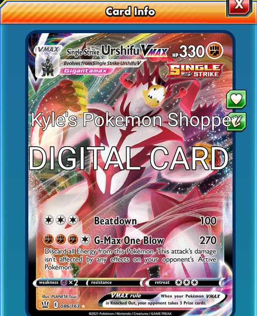SINGLE STRIKE URSHIFU VMAX V MAX Pokemon TCG Online PTCGO 086/163