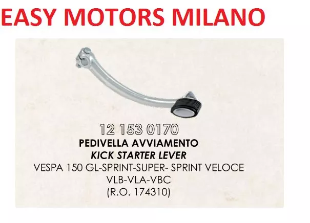 174310 Bielle Levier Pédale Démarrage Piaggio Vespa Gl Sprint Super Rapide 150