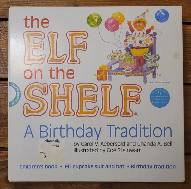 THE ELF ON the Shelf A Birthday Tradition Childrens Book, Cupcake Suit
