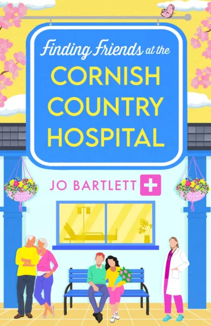 Bartlett, Jo Finding Friends At The Cornish Country Hospital Book NEUF