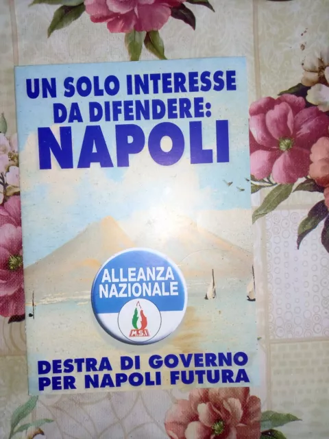 Cod. 3Nu Opuscolo  Alleanza Nazionale M.s.i. Elezioni Sindaco Napoli