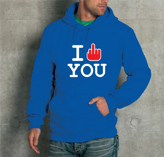 Felpa Con Cappuccio Unisex I Fuck You Love Hot Funny Divertente Uomo Donna