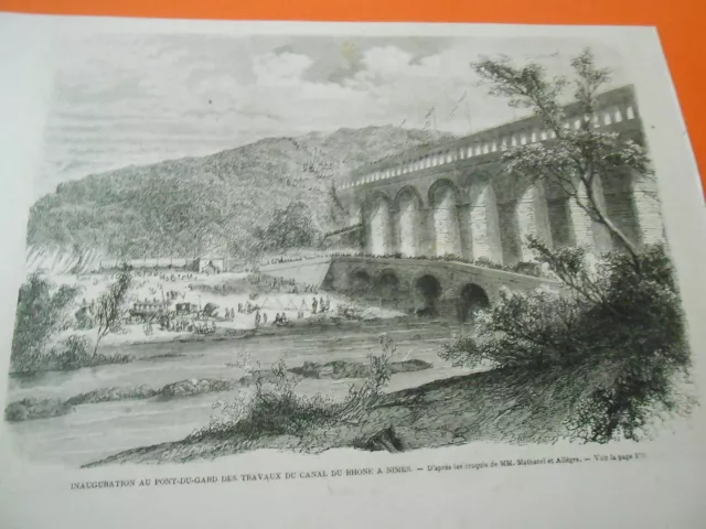 Gravure 1863 - Inauguration au pont du Gard des travaux du canal du Rhone Nimes