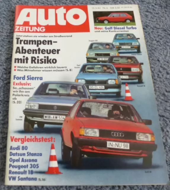 Auto Zeitung 6/1982 Audi 80 Opel Ascona C VW Santana, Betti Poster Lancia Rallye