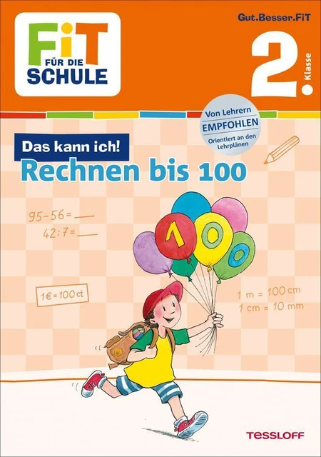 Fit für die Schule: Das kann ich! Rechnen bis 100. 2. Klasse Andrea Tonte Buch