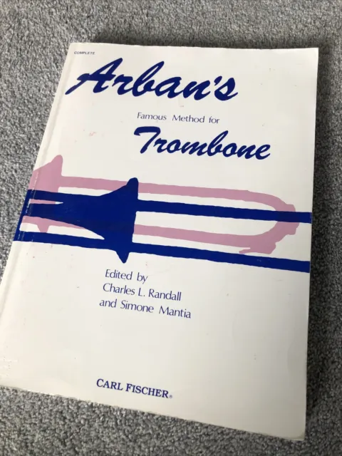 Carl Fischer Arban's Famous Method for Trombone Slide & Valve Selected Studies