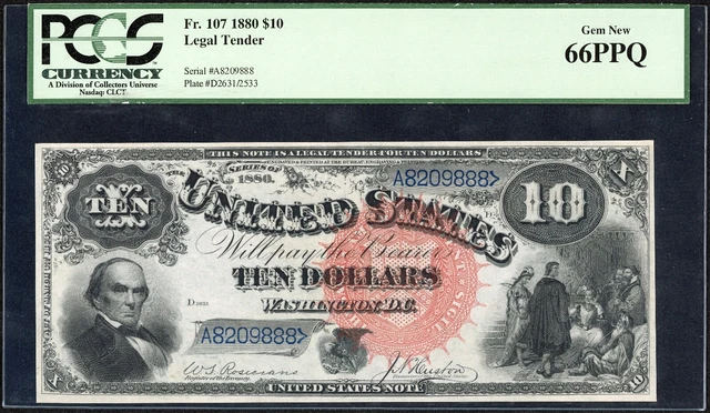 1880 $10 Ten Dollar Jackass Legal Tender Note Fr#107 PCGS Gem New 66 PPQ