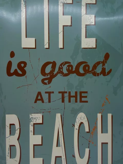 Vintage Style Distressed ""Life Is Good At the Beach"" Blechwandschild 3