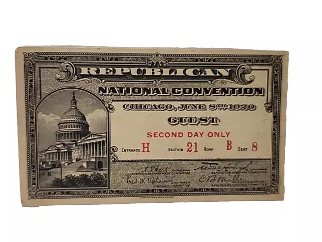 1920 Republican National Convention Guest Ticket Stub 2th Day Chicago RRP268