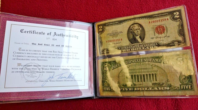 World Reserve Monetary Exchange The Red Seal $2 And $5 Bills With COA (A-254)