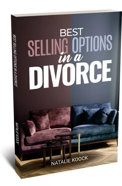 Best Real Estate Selling Options in a Divorce 