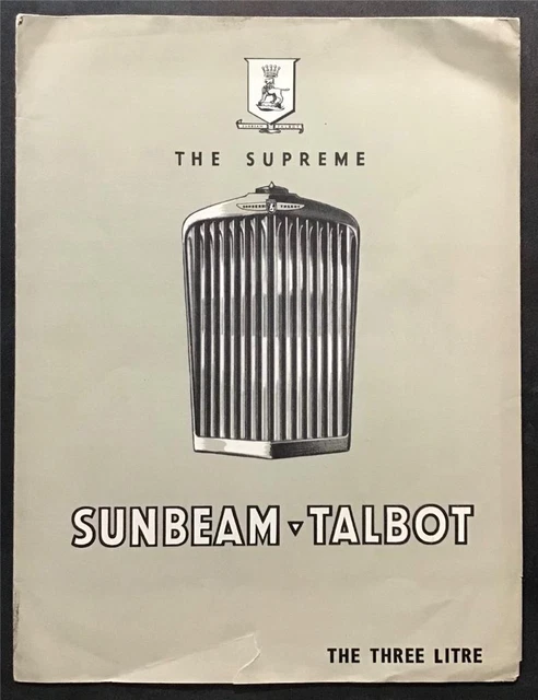 SUNBEAM TALBOT 3 LITRE Car Sales Brochure For 1940 SUNBEAM TALBOT 3 LITRE Car Sales Brochure For 1940