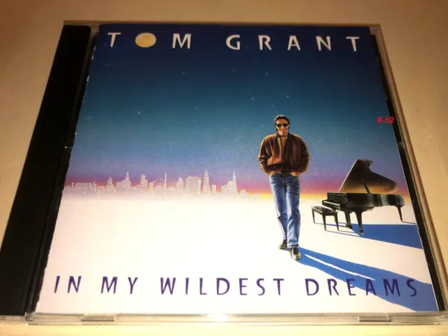 Tom Grant CD In My Wildest Dreams  Omar Hakim George Howard Sharon Bryant