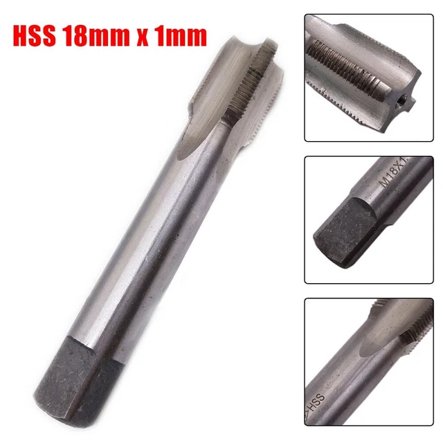 Filet métrique HSS Tap efficace 18 mm x 1 mm pas hauteur 96 mm longueur fil dro