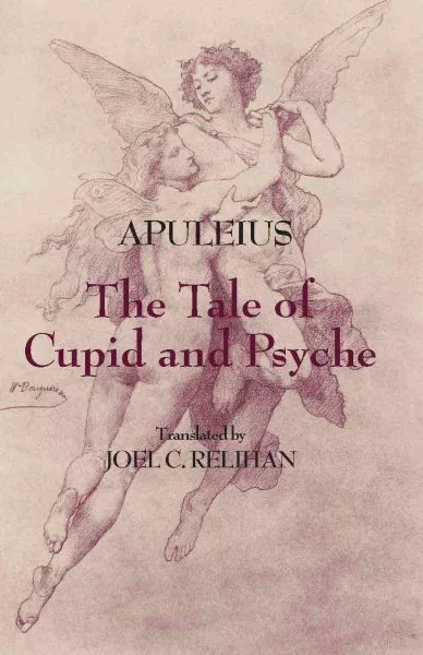 Tale of Cupid and Psyche, Paperback by Apuleius; Relihan, Joel C. (TRN), Like...