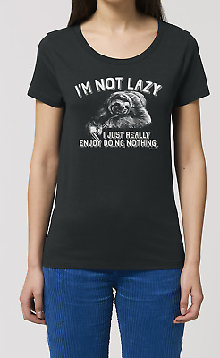 IM Not Lazy mi piace fare nulla Donna Organic T-shirt BRADIPO Unisex ECO
