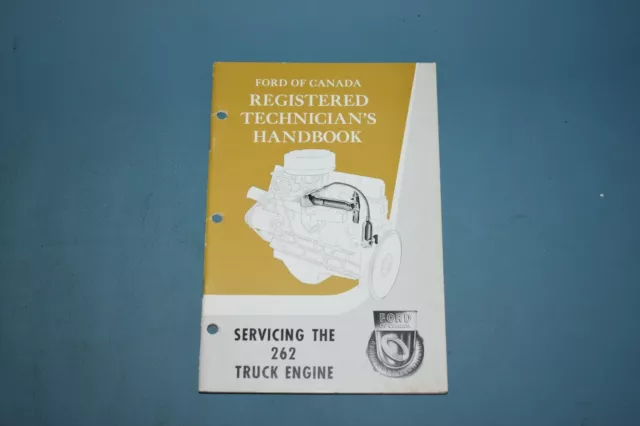 1961 Ford Servicing the 262 Truck Engine Service Shop Manual Mechanics Handbook