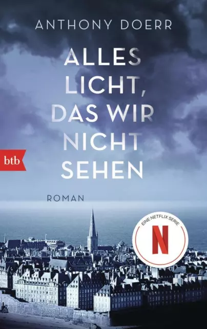 Alles Licht, das wir nicht sehen | Anthony Doerr | deutsch