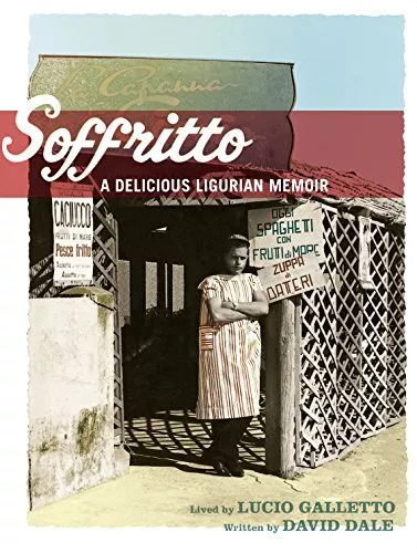 Soffritto: A delicious Ligurian memoir by Dale, David Hardback Book The Cheap