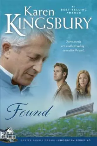 Found; Firstborn Series #3 - paperback, 0842387455, Karen Kingsbury