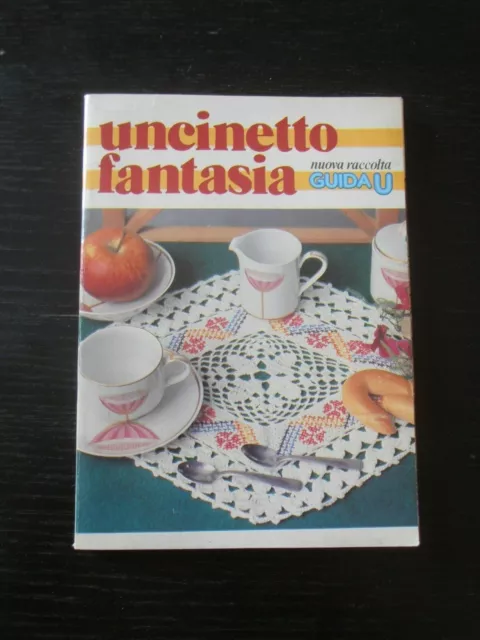 Uncinetto Fantasia Nuova Raccolta Guidau N. 2 1970 Ricette Istruzioni Cucito
