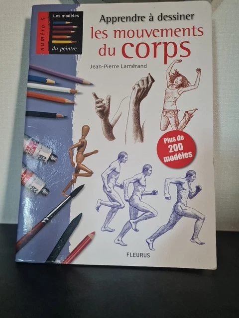 LIVRE APPRENDRE A Dessiner Les Mouvements Du Corps Humain EUR 1,00 ...