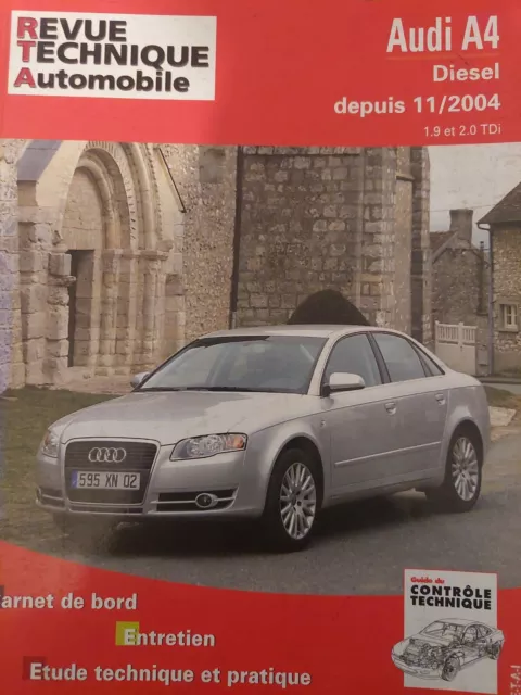 Revue Technique Automobile Audi A4 diesel 1.9 et 2.0 TDi depuis 11/2004 neuf