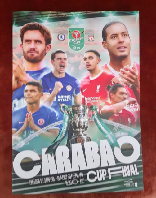 Carabao Cup Final, Chelsea V Liverpool, Sunday 25Th Feb 2024 Programmes