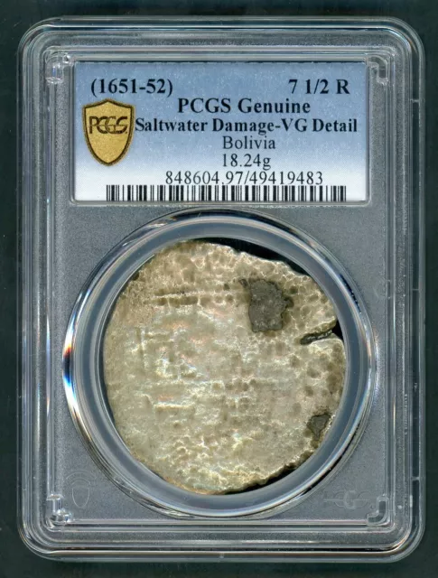 Bolivia (1651-52) 7 1/2 Reales Silver Cob Shipwreck Coin Pcgs Vg Details    65