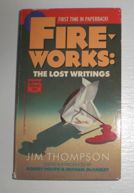Fireworks: The Lost Writings by Jim Thompson - mystery paperback book