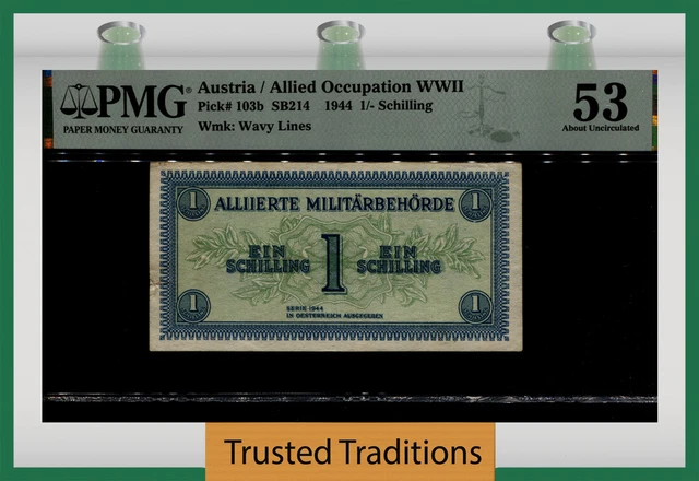 TT PK 103b 1944 AUSTRIA ALLIED OCCUPATION WWII 1/- SCHILLING PMG 53 ABOUT UNC