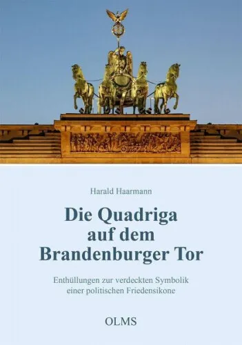 Die Quadriga auf dem Brandenburger Tor|Harald Haarmann|Broschiertes Buch|Deutsch