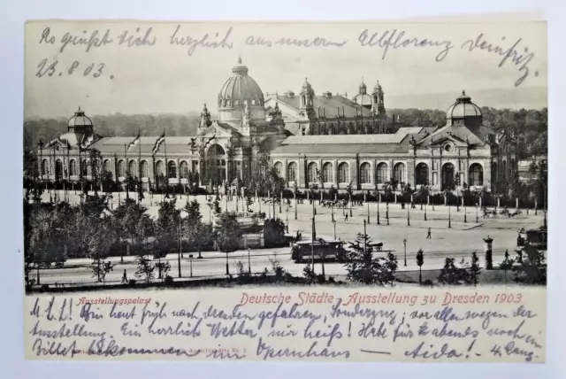 Ak. Dresden - Ausstellungspalast:  Deutsche Städte Ausstellung, 1903 frankiert