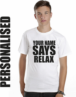 SAYS RELAX personalised ladies mens t shirt RETRO 80S stag party comical funny