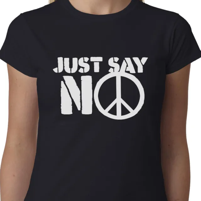 Just Say No Donna T-Shirt Politica Anti Nuclear War Cnd Nader Frase Funny Zammo