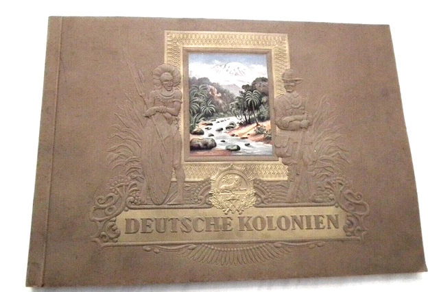 Deutsche Kolonien -Deutsches Reich-Großformat- Bilderalbum mit Text+Goldprägung