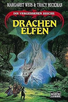DRACHENELFEN. DIE VERGESSENEN Reiche. de Weis, Margaret, H... Livre