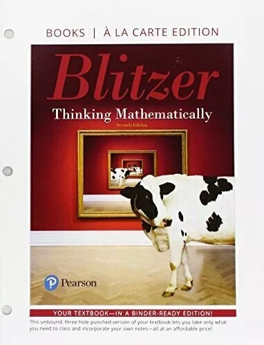 Thinking Mathematically - Books A La Carte Ed -7Th Edition  By Robert Blitzer