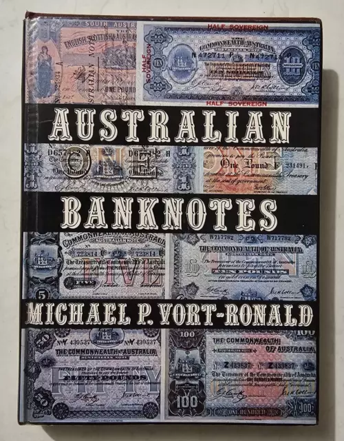 Australian Banknotes-Michael P. Vort Ronald- Signed, Num 1st Edition-HC DJ 1979