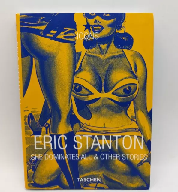 Eric Stanton: She Dominates All & Other Stories Erotik