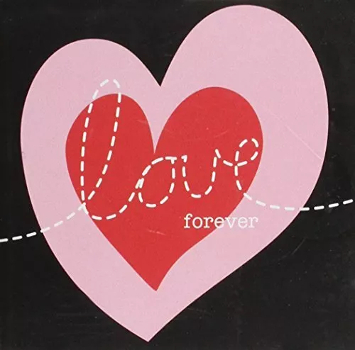 Various - Love Forever CD (2011) Audio Quality Guaranteed Reuse Reduce Recycle