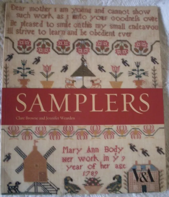 Samplers from the Victoria and Albert Museum by Jennifer Wearden Paperback, 2010